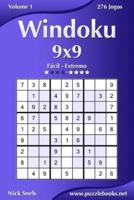 Windoku 9X9 - Fácil Ao Extremo - Volume 1 - 276 Jogos