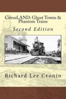 Ghost Towns & Phantom Trains