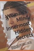 Woman's Mind Innermost Hidden Secrets