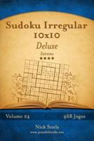 Sudoku Irregular 10X10 Deluxe - Extremo - Volume 24 - 468 Jogos