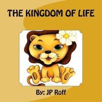 The Kingdom of Life