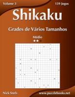 Shikaku Grades de Vários Tamanhos - Médio - Volume 3 - 159 Jogos