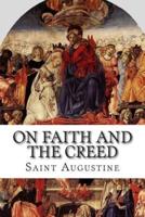 On Faith and the Creed
