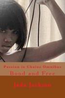 Passion in Chains Omnibus