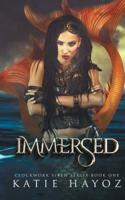 Immersed