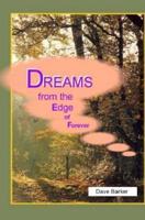 Dreams From the Edge of Forever