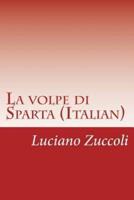 La Volpe Di Sparta (Italian)
