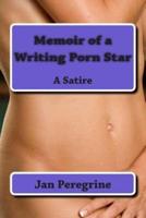 Memoir of a Writing Porn Star