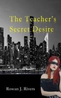 The Teachers Secret Desire