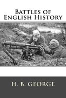 Battles of English History