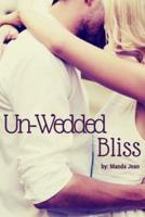 Unwedded Bliss