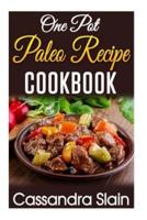 One Pot Paleo Recipe Cookbook