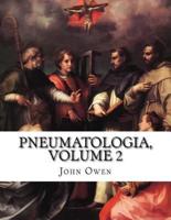Pneumatologia, Volume 2