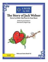 The Story of Jack Welner