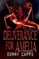 Deliverance for Amelia