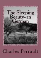 The Sleeping Beauty- In German
