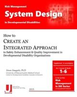 Risk Management System Design in Developmental Disabilities