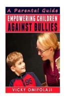 Empowering Children Against Bullies