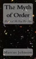 The Myth of Order