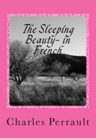 The Sleeping Beauty- In French