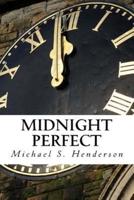 Midnight Perfect