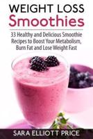 Weight Loss Smoothies