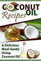 Coconut Oil Recipes