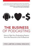 The Business of Podcasting