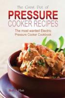 The Great Pot of Pressure Cooker Recipes
