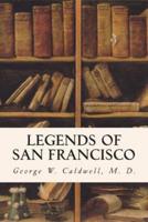 Legends of San Francisco