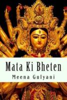 Mata KI Bheten