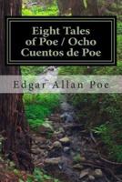 Eight Tales of Poe / Ocho Cuentos De Poe