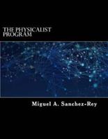 The Physicalist Program