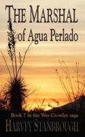 The Marshal of Agua Perlado