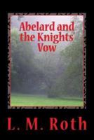 Abelard and the Knights' Vow