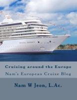 Cruising Around the Europe