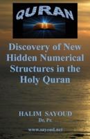 Discovery of New Hidden Numerical Structures in the Holy Quran