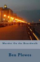 Murder on the Boardwalk