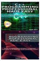 C++ Programming Professional Made Easy & Ruby Programming Professional Made Easy