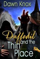 Daffodil and the Thin Place