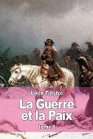 La Guerre Et La Paix