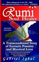 Rumi Soul Healer