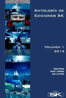 Antología De Ediciones SK, Volumen II