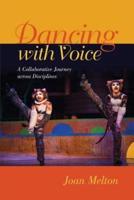 Dancing With Voice