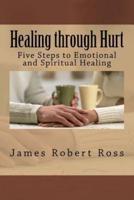 Healing Through Hurt
