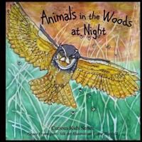 Animals in the Woods at Night