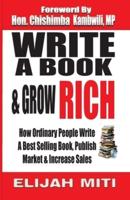 Write A Book & Grow Rich
