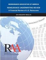 Reinsurance Underwriting Review