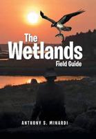 The Wetlands Field Guide