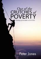 Out of the crutches of POVERTY: Climbing up the ladder to SUCCESS